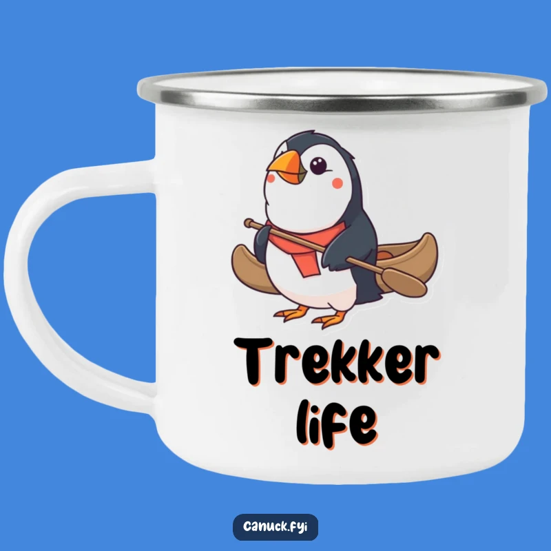 Funny Puffin Canoe Camping Mug - Rugged Determined Drinkware Gift