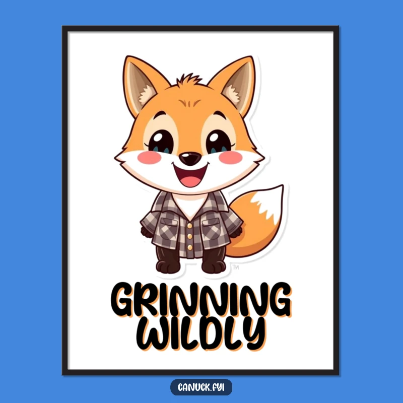 Funny Lumberjack Fox Poster: Woodland Grin Art Gift
