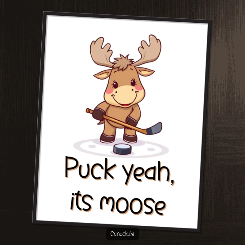 Funny smiling moose poster, playing hockey, tapping a puck, dynamic sports wall art, perfect for adding humor and energy to decor.