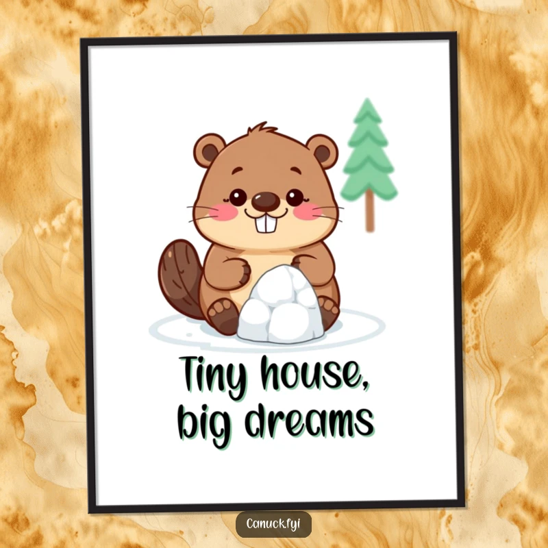 Funny Beaver Poster: A cheerful beaver with a wide smile attempts to construct a miniature igloo, creating a humorous and inspiring artwork.