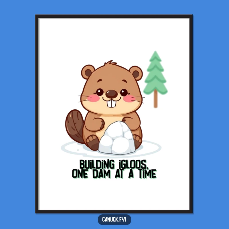 Free Printable Funny Beaver Wall Art - Tiny Igloo Project Downloadable Art