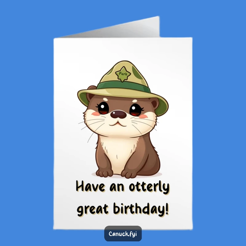 Free Printable Birthday Card: Otter Park Ranger - Downloadable Curious Fun