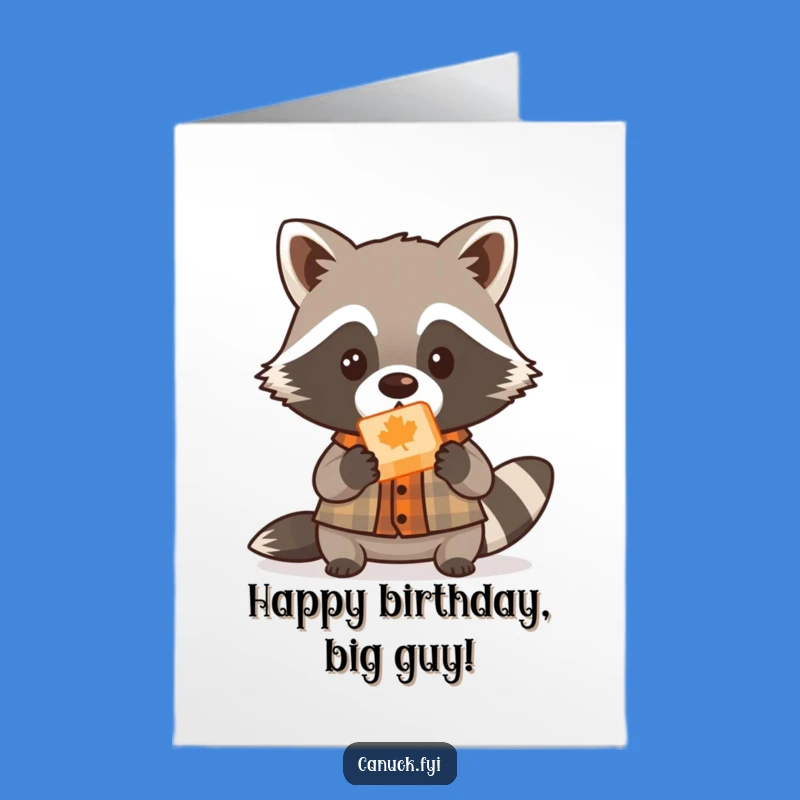 Free Printable Birthday Card: Raccoon Lumberjack, Funny Maple Candy Downloadable Gift!