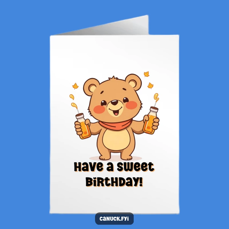 Free Printable Birthday Card: Bear Juggling Syrup - Downloadable Sweet Fun