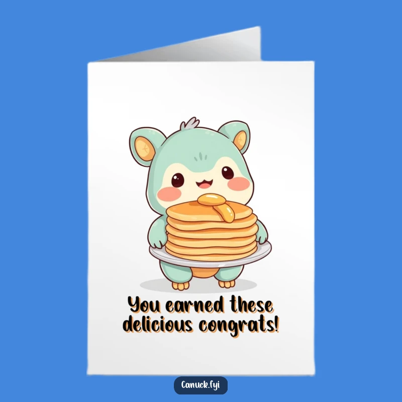 Free Printable Congrats Card: Creature with Pancakes, Downloadable DIY Celebration Gift