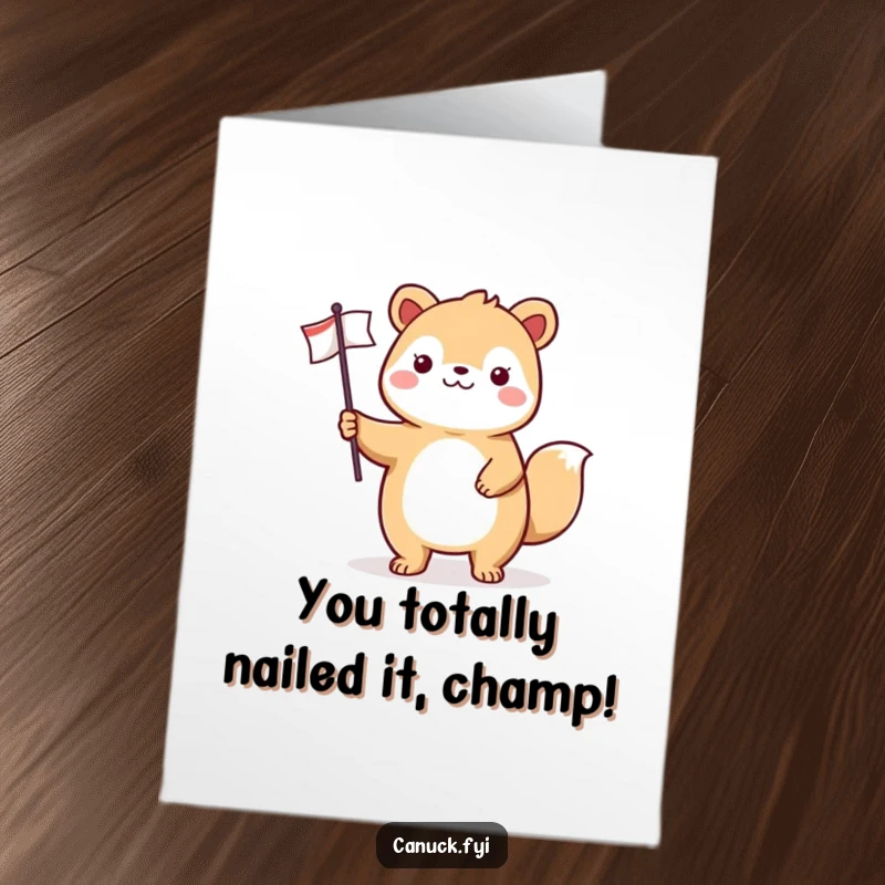 Funny Free Printable Congratulations Card: A smiling animal proudly waves a small flag, celebrating your amazing achievement with pure joy.
