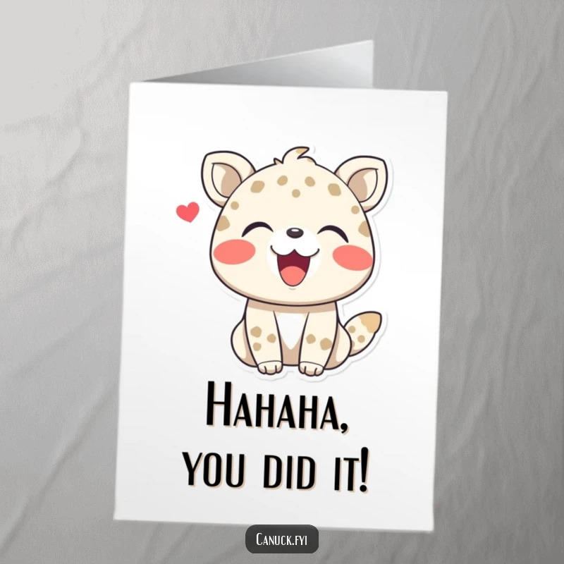 Funny Free Printable Card: Joyful animal sharing a hearty, friendly laugh, celebrating a success with pure, unadulterated mirth.