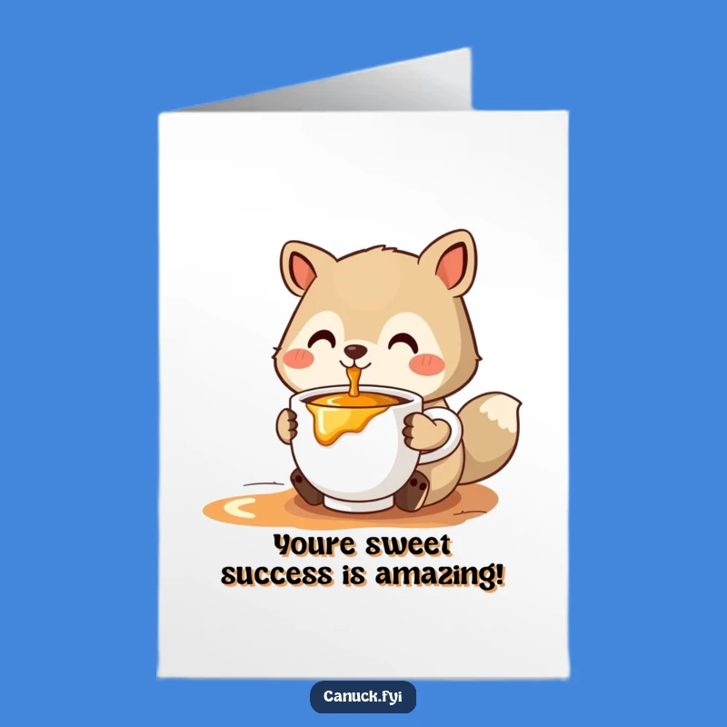 Free Printable Congrats Card: Maple Syrup Animal Funny Celebration Download