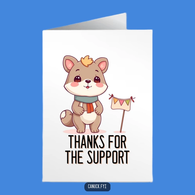 Free Printable Proud Banner Card: Funny Animal Thank You Downloadable Gift