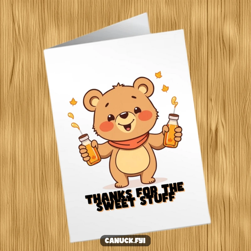 Funny Free Printable Thank You Card: A cheerful cartoon bear juggles maple syrup bottles, expressing sweet gratitude.